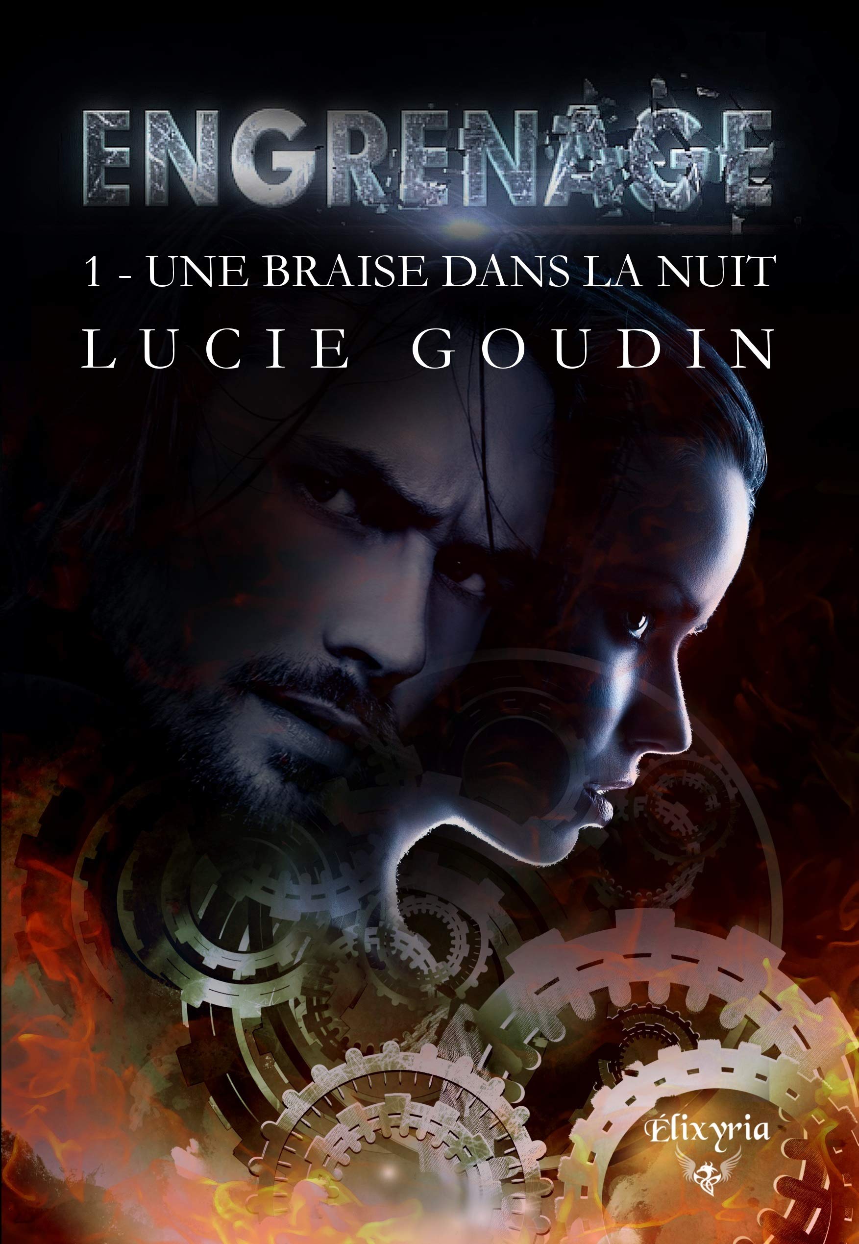 Engrenage - 1 - Une braise dans la nuit Contemporary literature