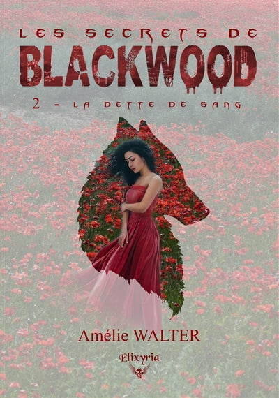 Product Image: Les secrets de Blackwood : 2 : La dette de sang