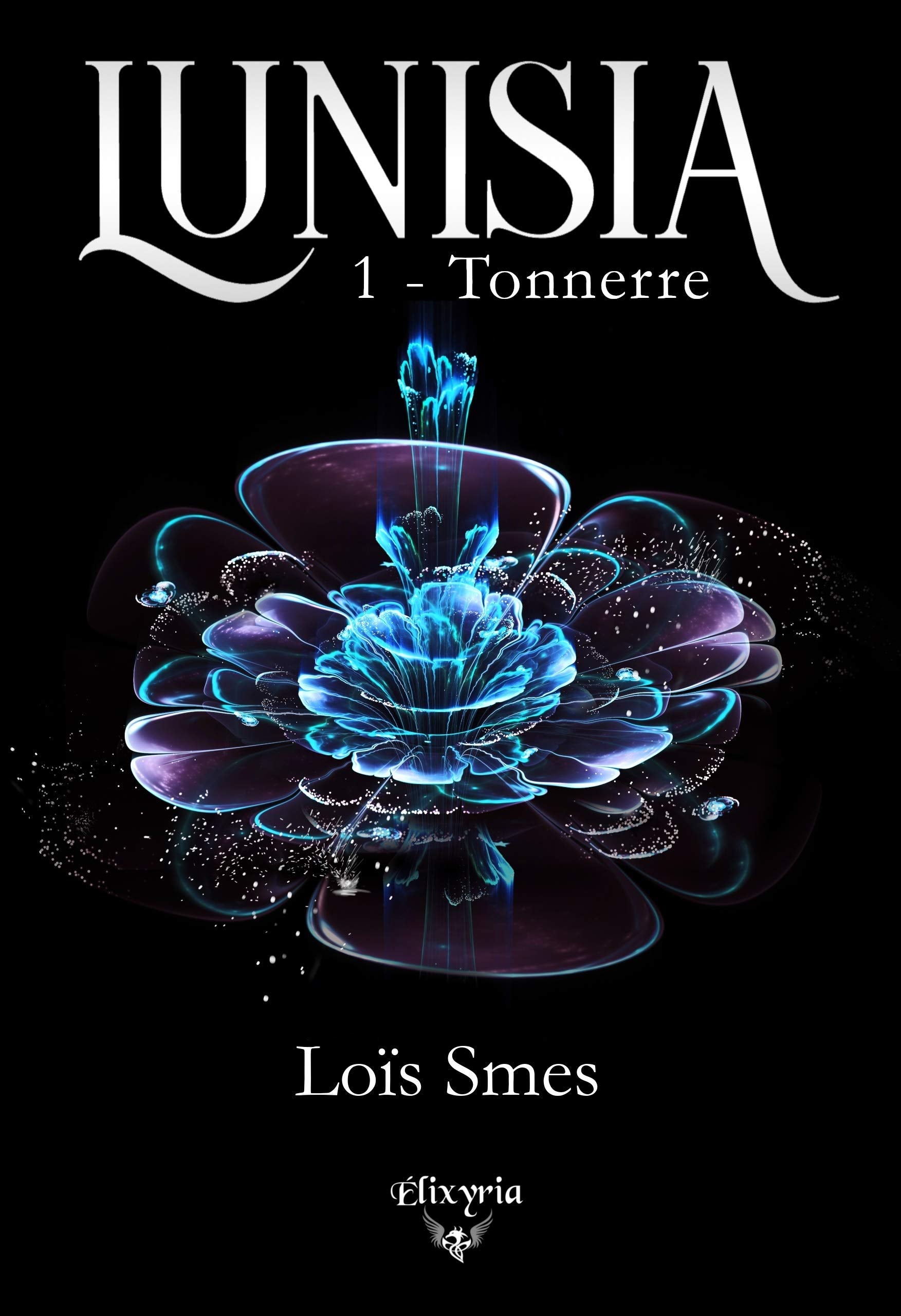 Lunisia - 1 - Tonnerre: Tonnerre book
