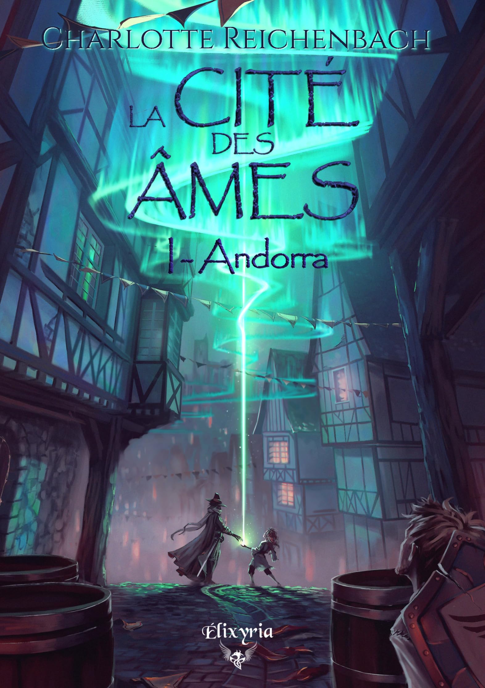 La Cité des Âmes - 1 - Andorra: Tome 1, Andorra Historical Fiction