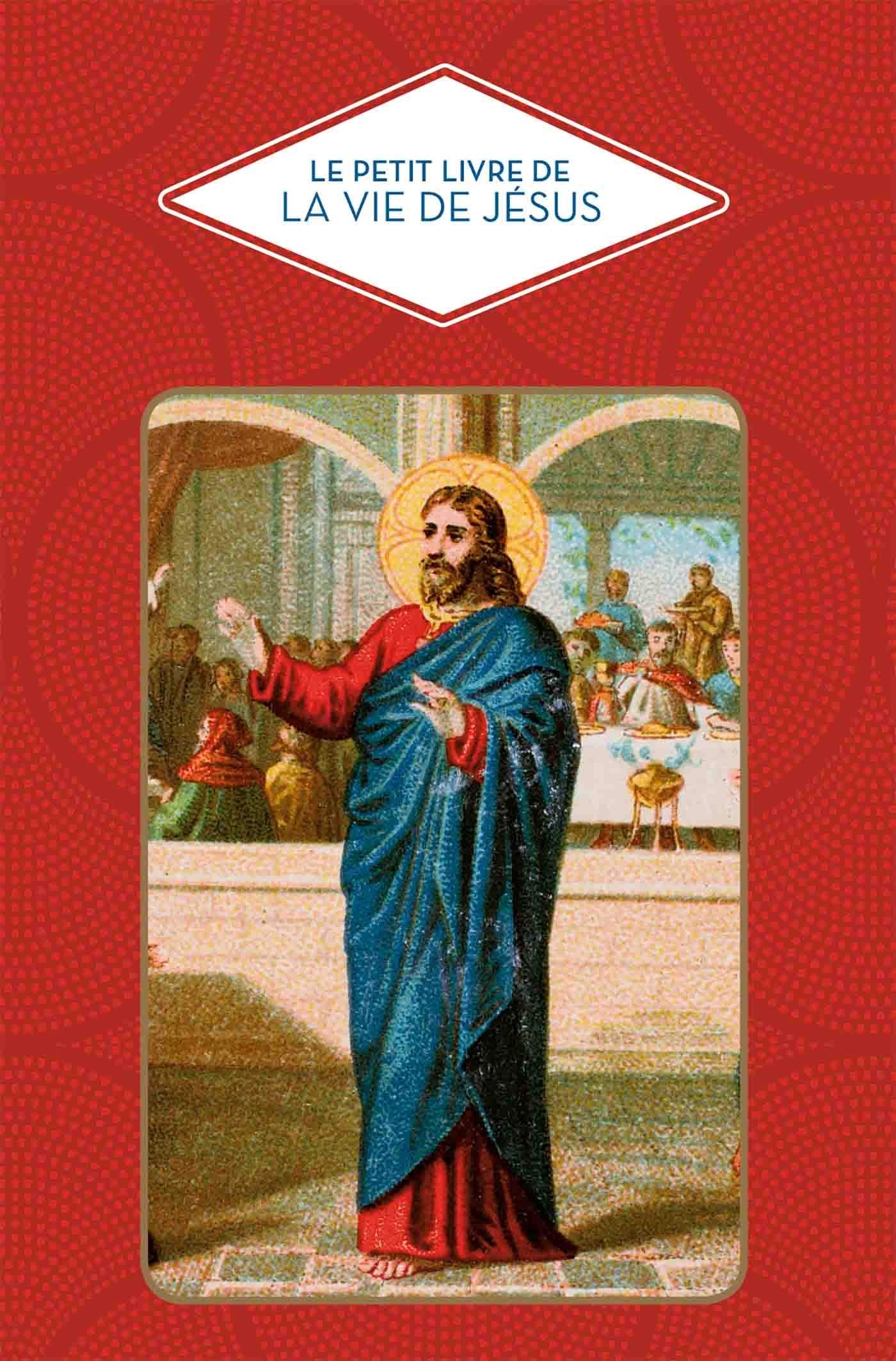 Le petit livre de la vie de Jésus book