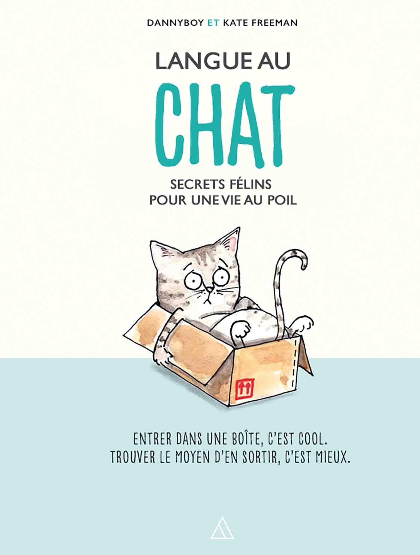 Langue au chat: Secrets félins pour une vie au poil book