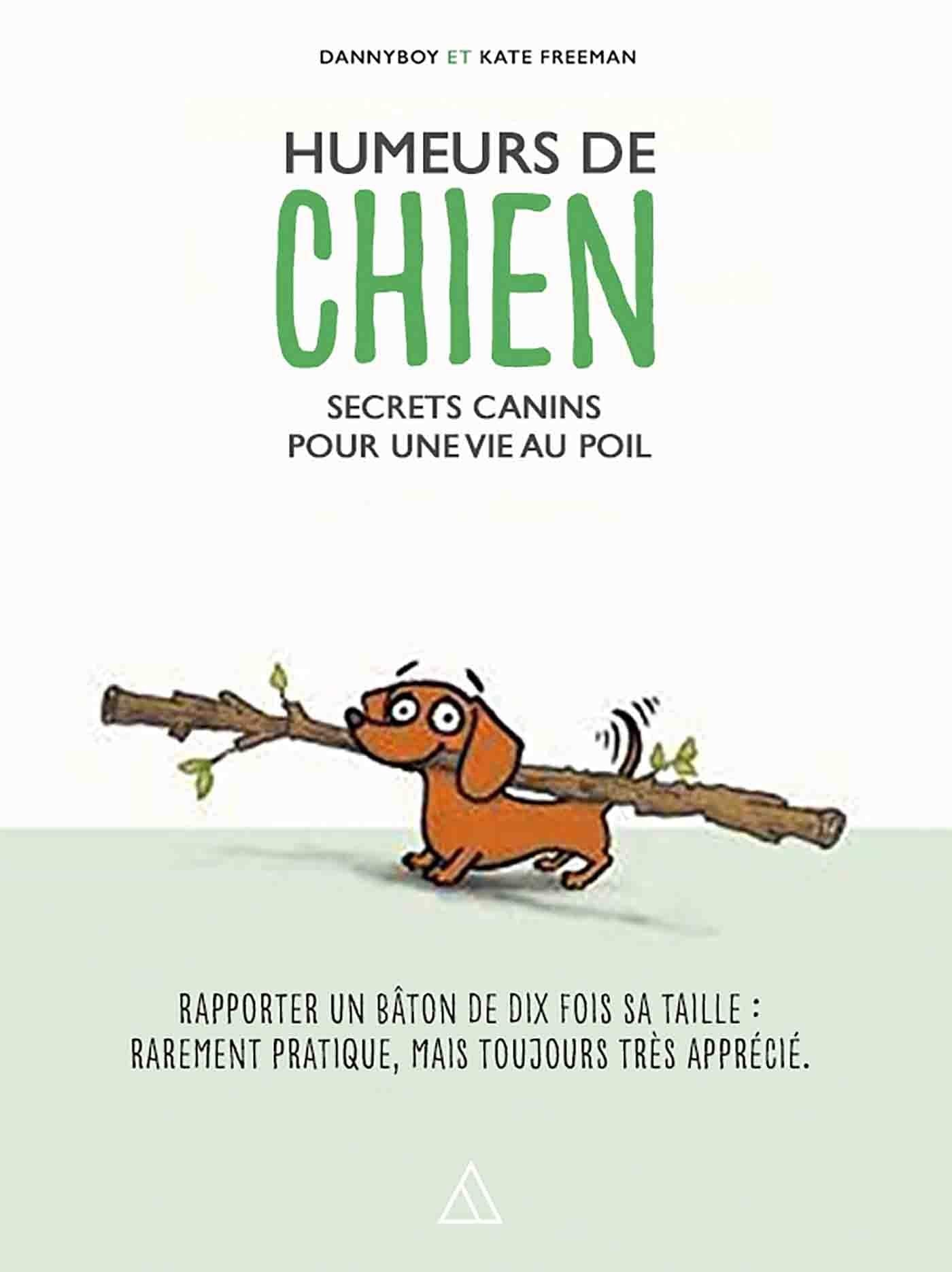 Humeur de chien: Secrets canins pour une vie au poil Tiptoi & Games