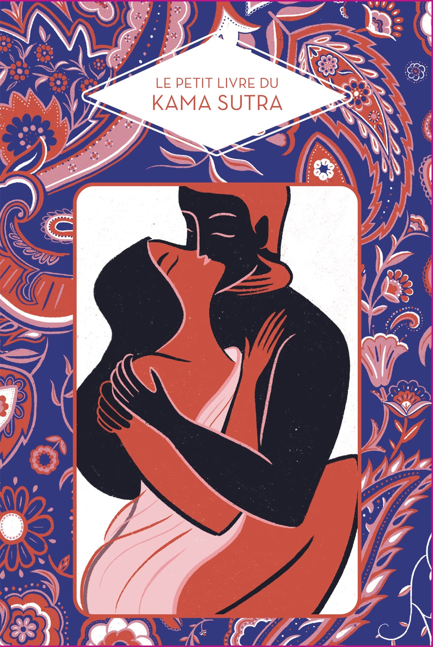 Petit livre du Kama Sutra Partnership & Love
