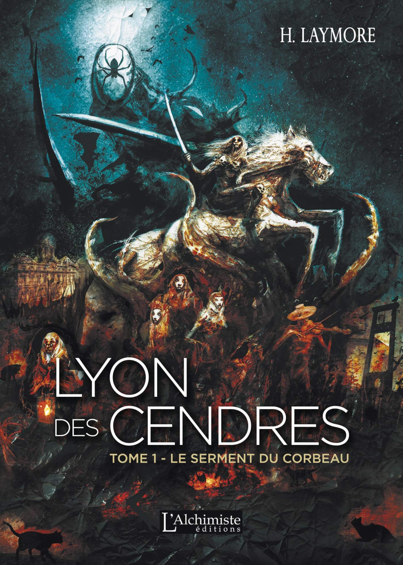 Lyon des Cendres, tome 1 : Le Serment du Corbeau book