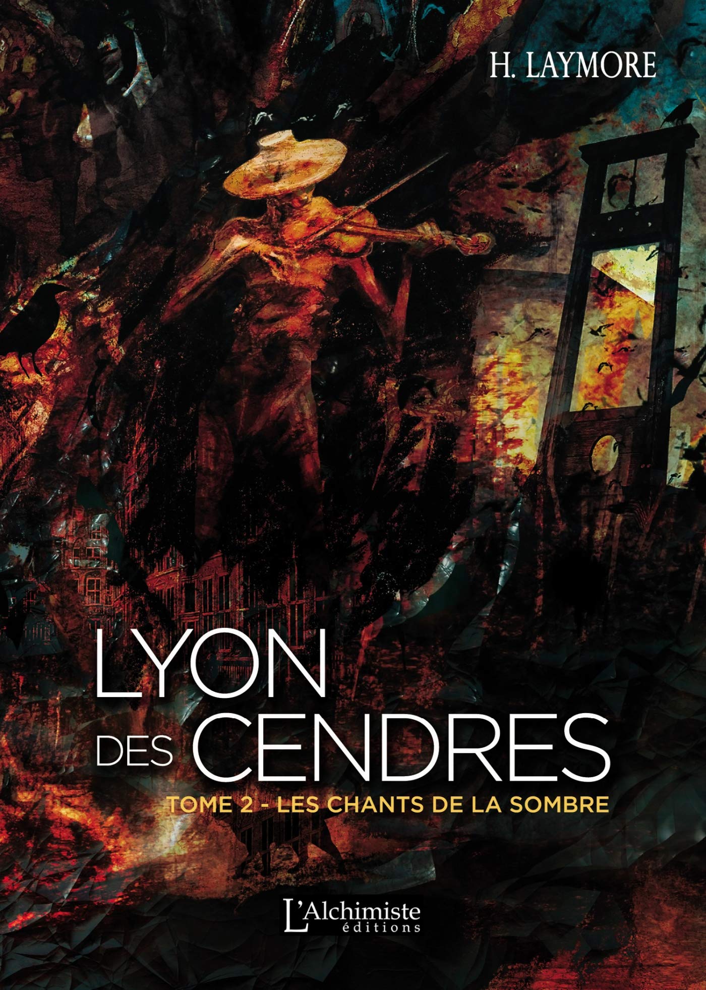 Lyon des Cendres, tome 2: Les chants de la Sombre book