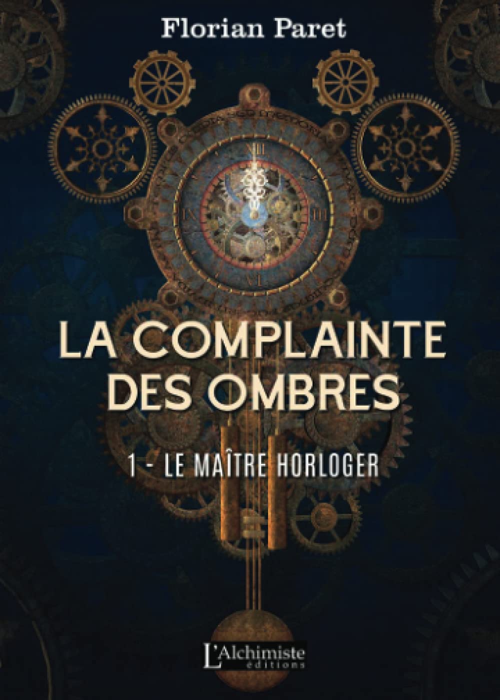 La complainte des ombres: Le maître horloger (1) Contemporary literature