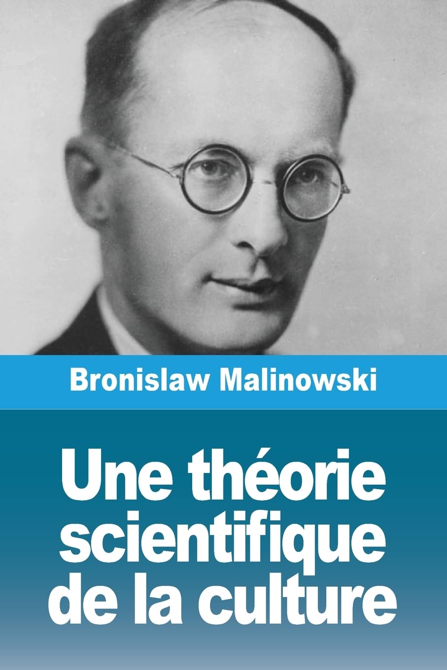 Une théorie scientifique de la culture book