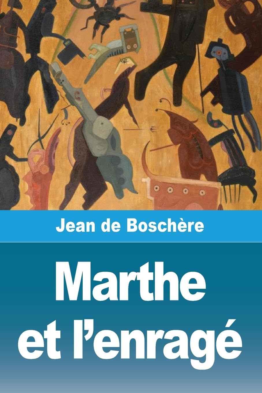 Product Image: Marthe et l'enragé