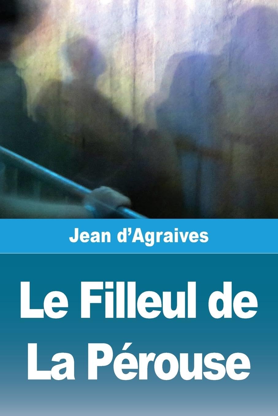 Le Filleul de La Pérouse Contemporary literature