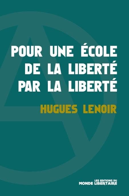 Pour une école de la liberté par la liberté book
