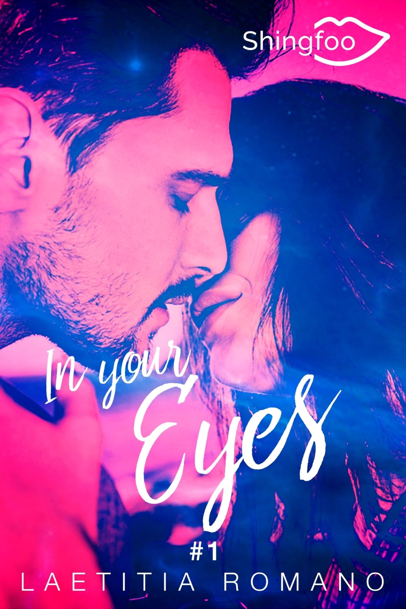 In Your Eyes: In Your Eyes Tome 1 Eroticism