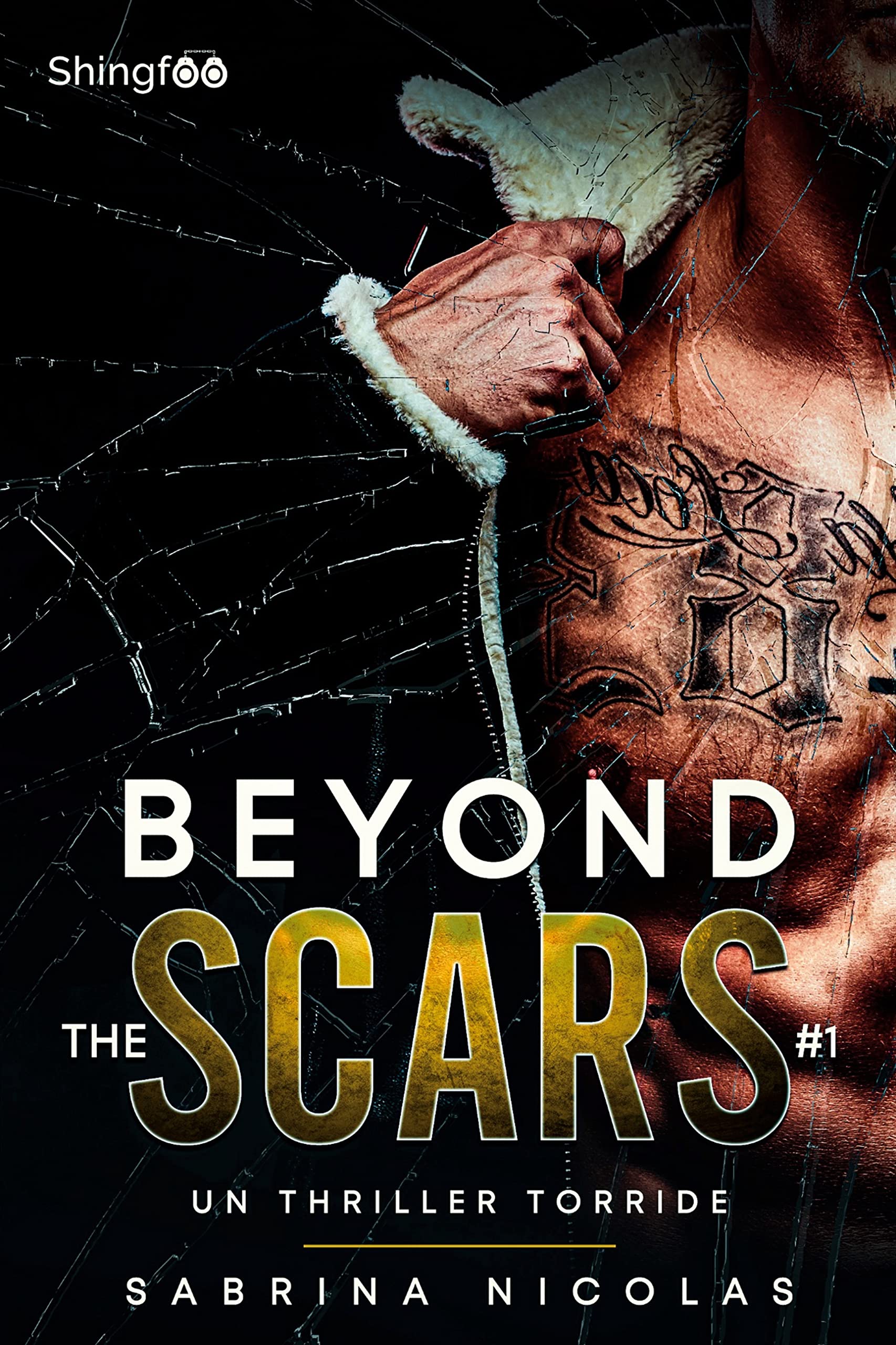 Beyond The Scars - Tome 1: Un Thriller torride Contemporary literature