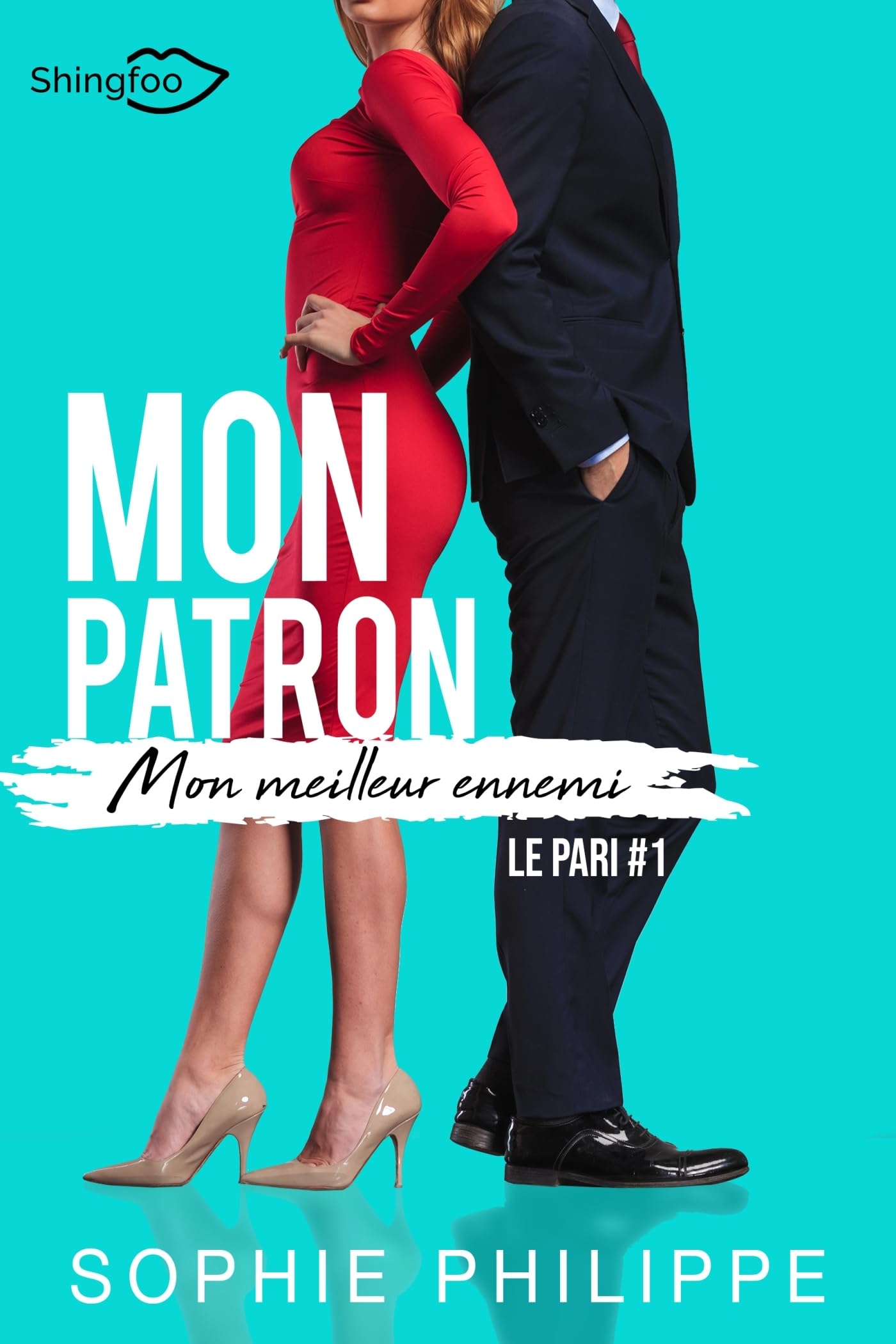 Mon Patron, mon meilleur Ennemi Tome 1: Le Pari book