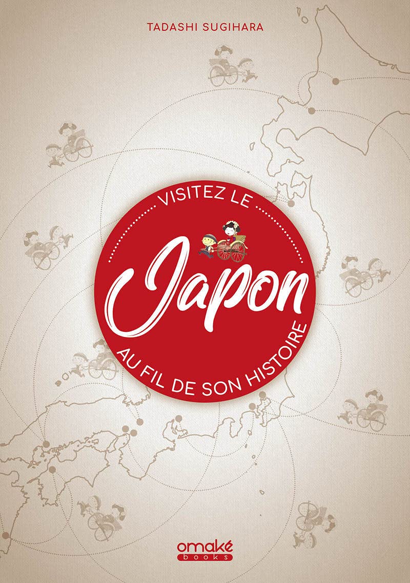 Visitez le Japon au fil de son histoire Travel