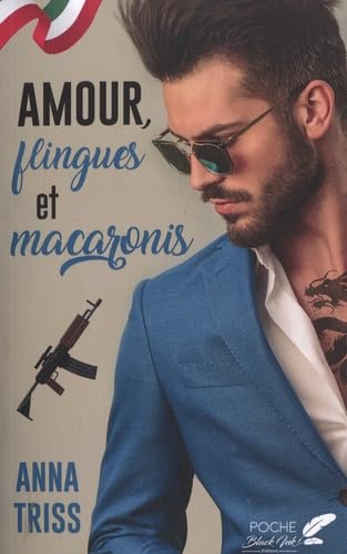 Amour, Flingues et Macaronis -POCHE Contemporary literature
