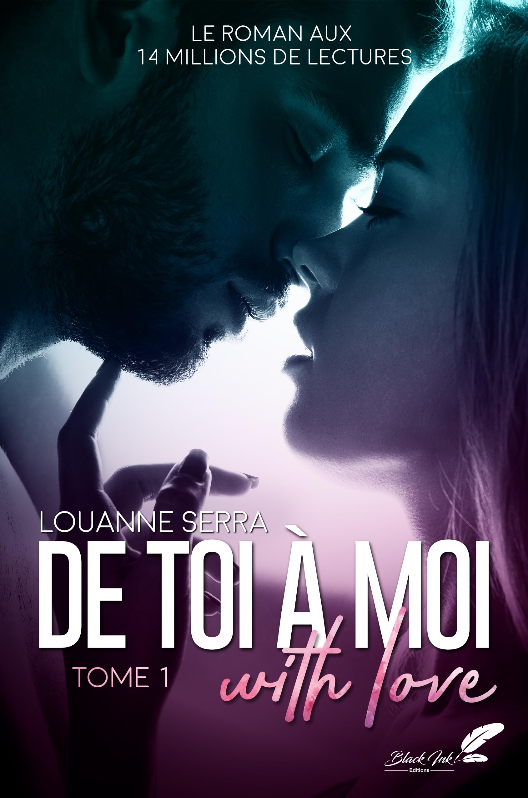 De toi à moi, with love: Tome 1 book