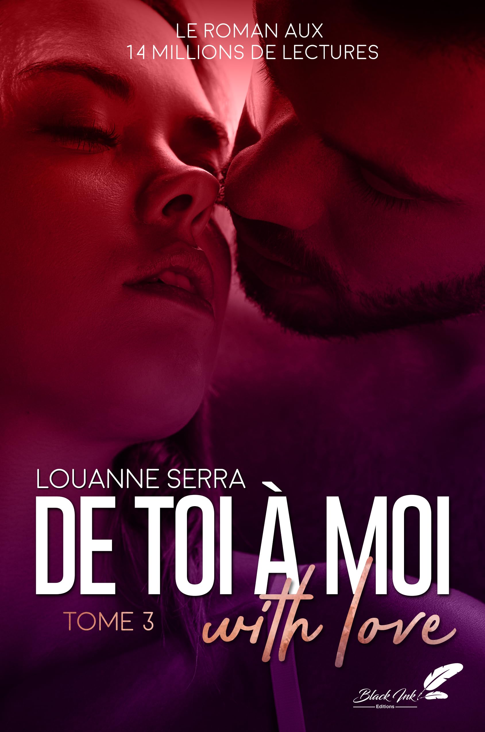 De toi à moi (with love): Tome 3 book