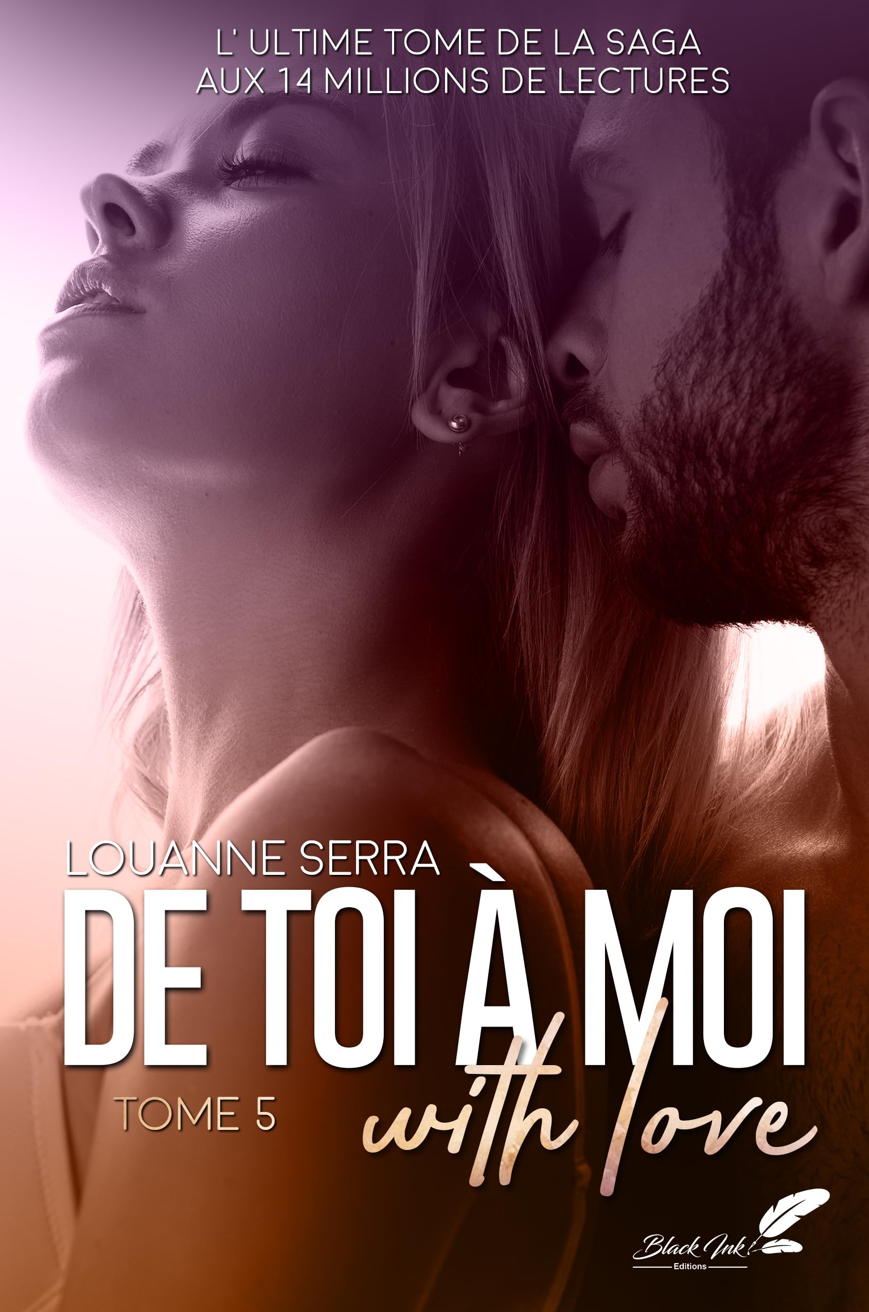 De toi à moi, with love: Tome 5 Contemporary literature