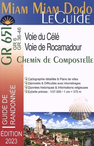 Miam Miam Dodo - Chemin de Compostelle - Variantes Rocamadour-Célé (Édition 2023) book