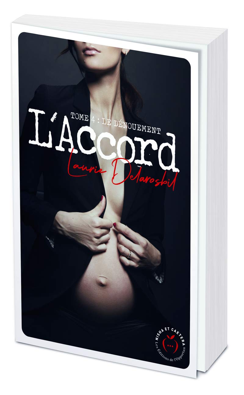L'Accord - tome 4 Le dénouement book