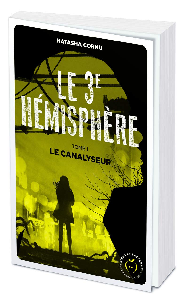 Le troisième hémisphère - tome 1 Le canalyseur Horror & Mystery