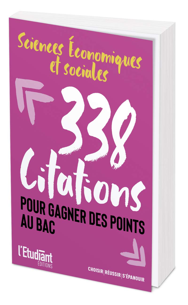 Sciences économiques et sociales - 338 citations pour gagner des points au bac Professional & Reference Books