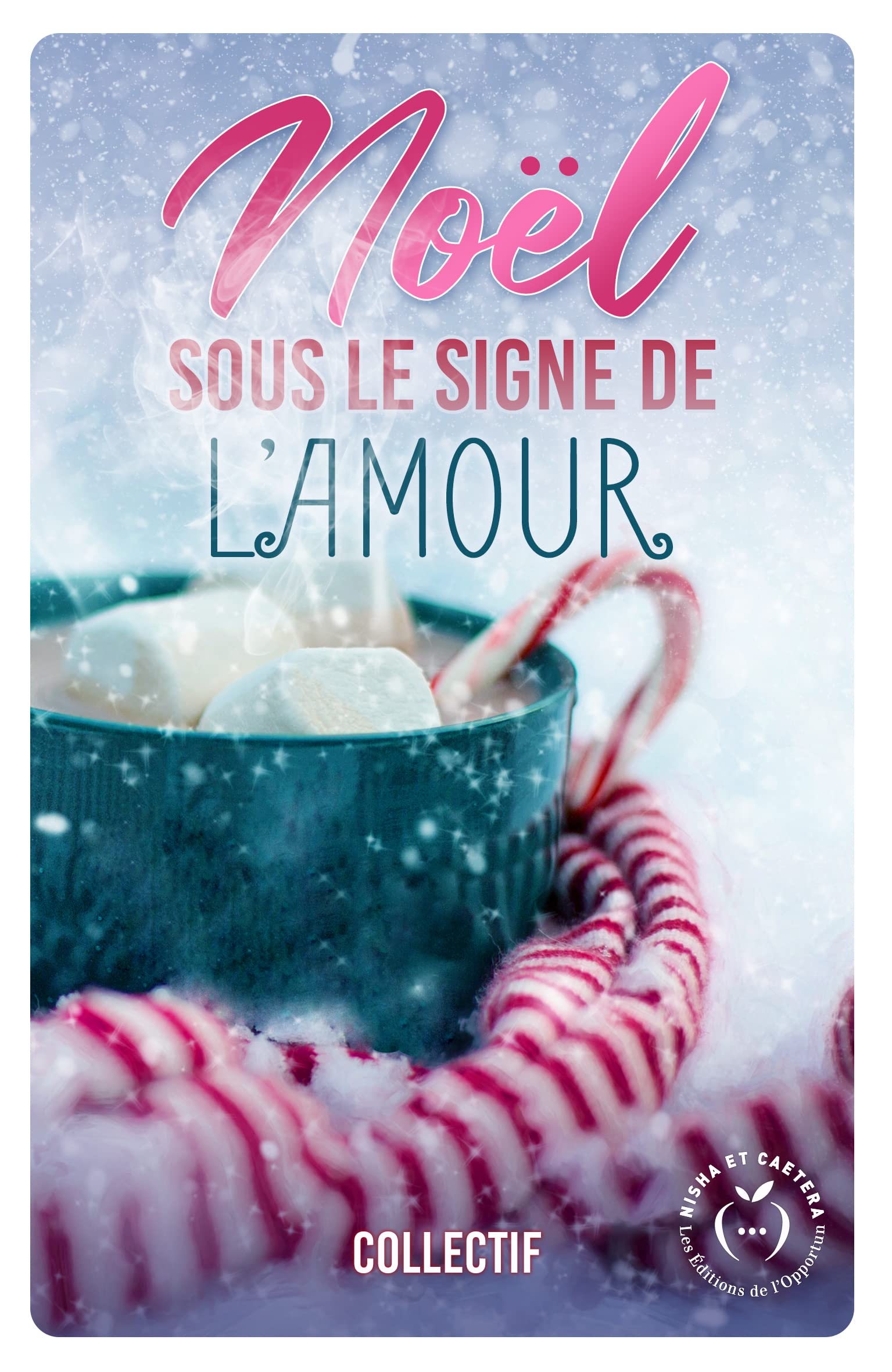Noël sous le signe de l'amour book
