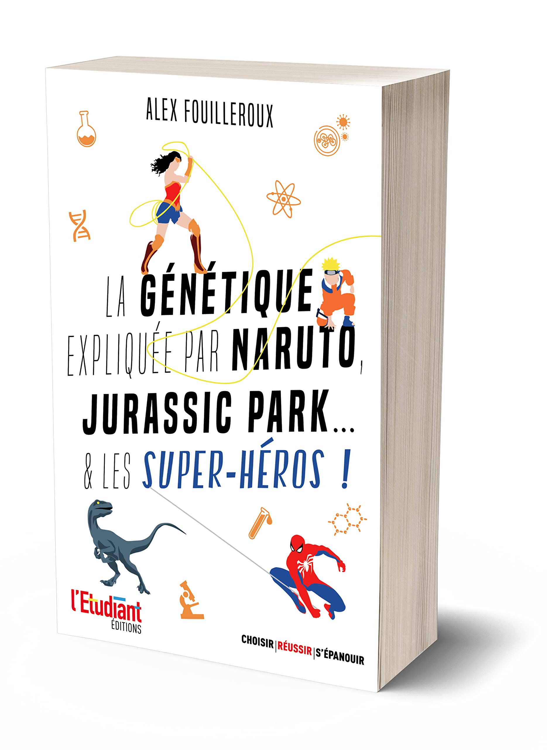 La génétique expliquée par Naruto, Jurassic Park... & les super-héros ! book