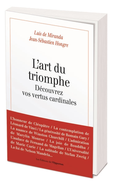 L'art du triomphe : découvrez vos vertus cardinales Philosophy