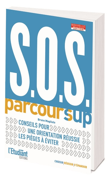SOS Parcoursup : conseils pour une orientation réussie, les pièges à éviter book