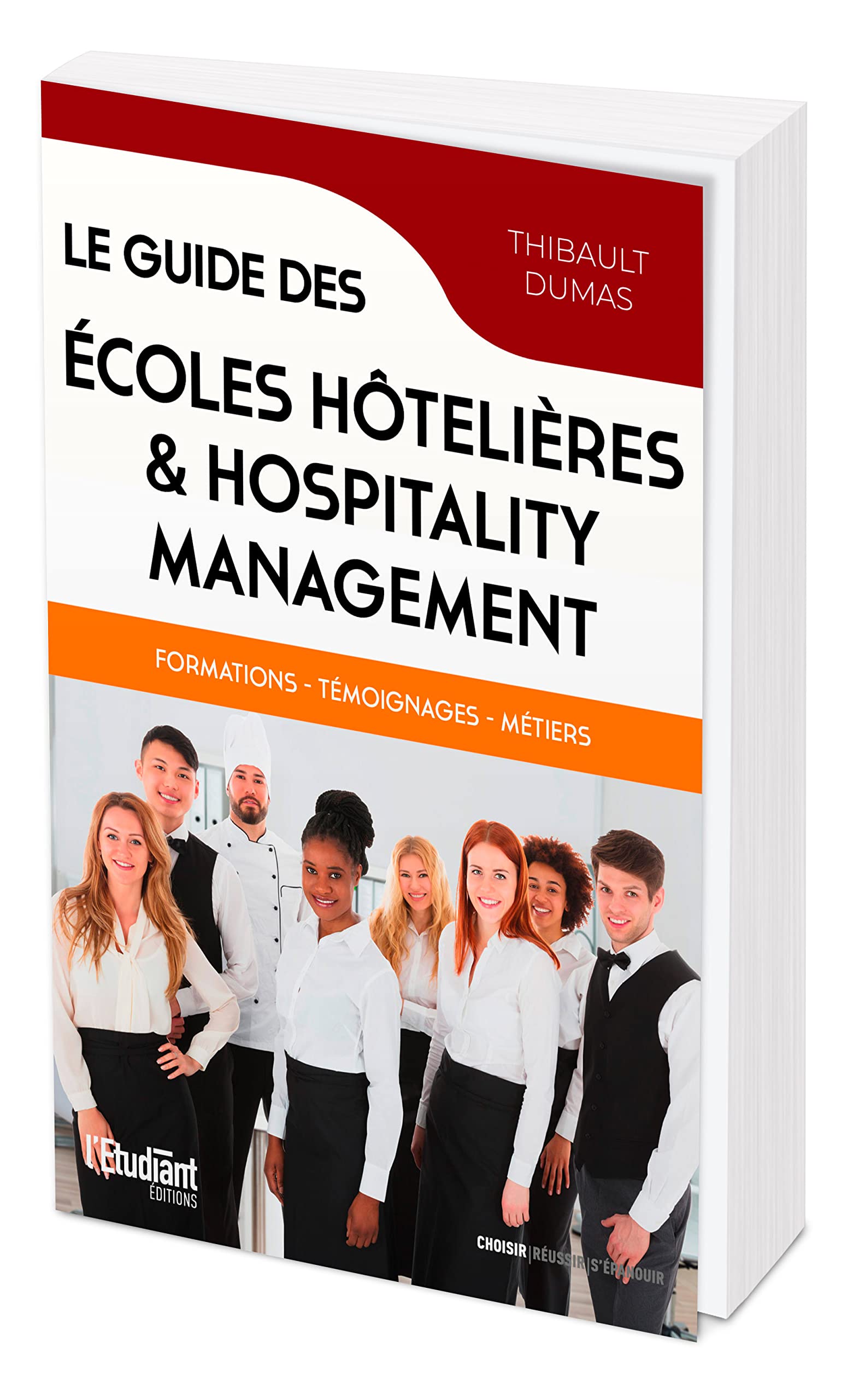 Le guide des écoles hôtelières & de l'Hospitality Management book