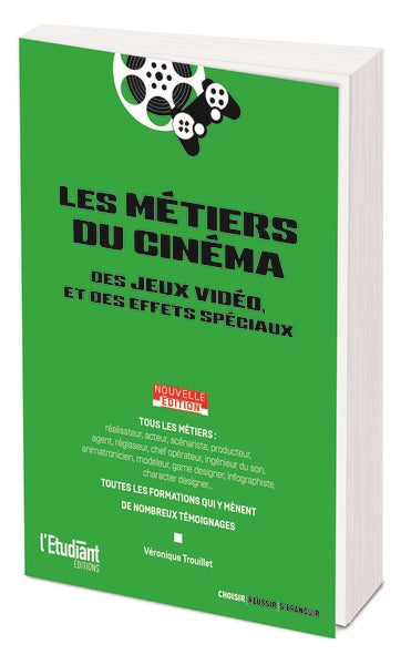 Les métiers du cinéma, des jeux vidéo et des effets spéciaux Business, Finance & Career