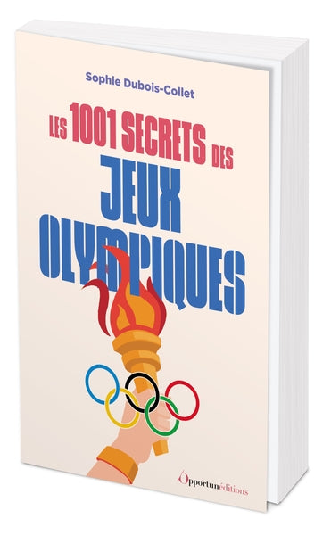 Les 1.001 secrets des jeux Olympiques Essays & Short Stories
