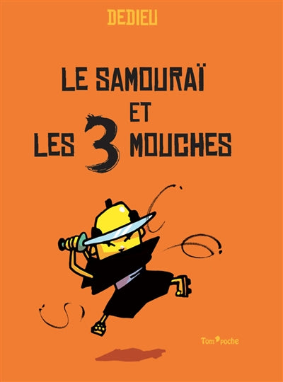 Product Image: Le samouraï et les 3 mouches