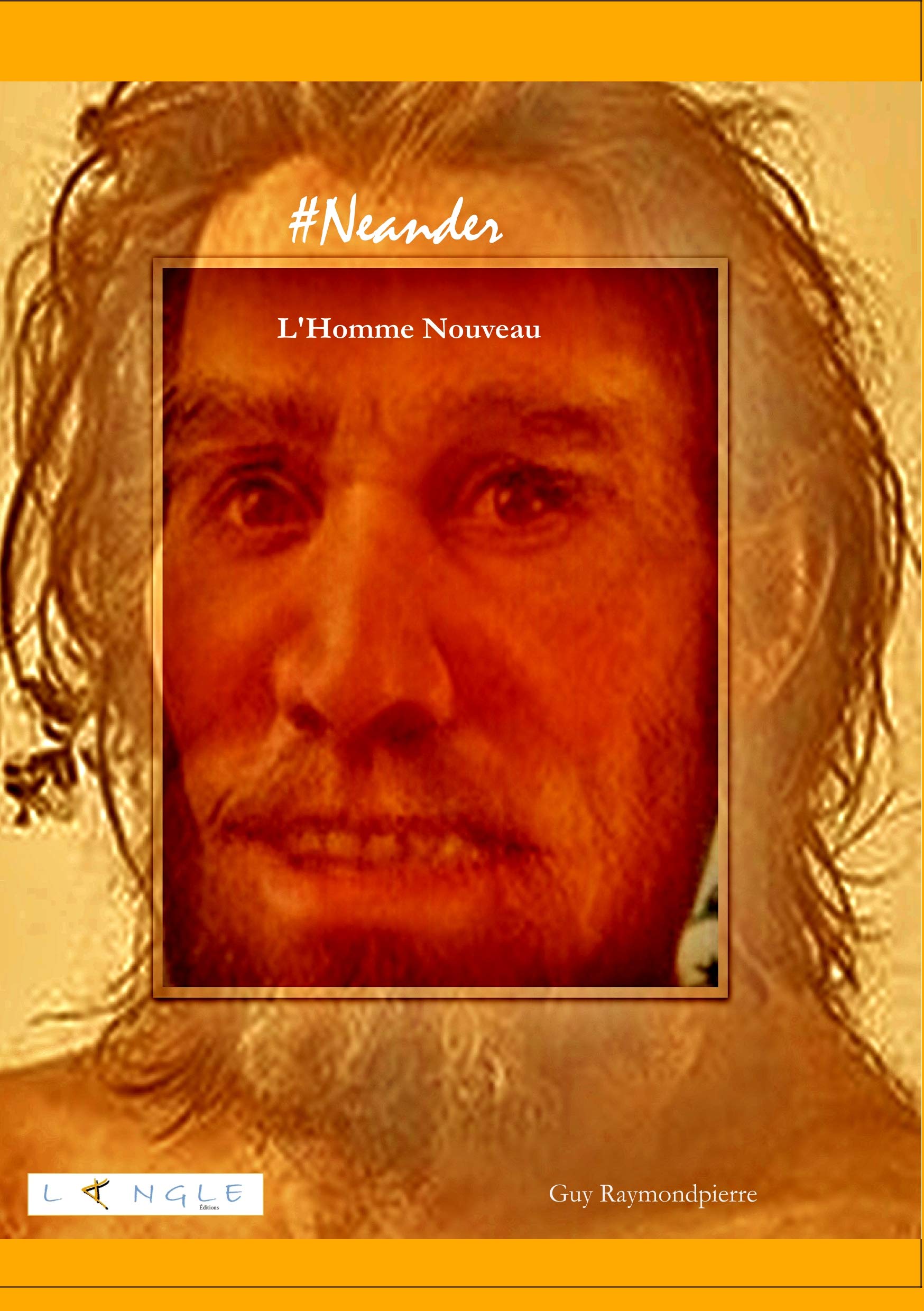 #Neander: L'Homme Nouveau book