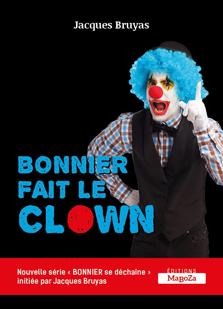 Bonnier fait le clown Books