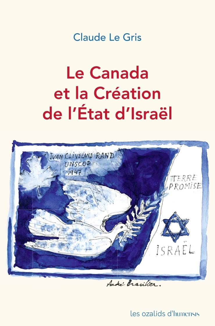Le Canada et la Création de l'État d'Israël book
