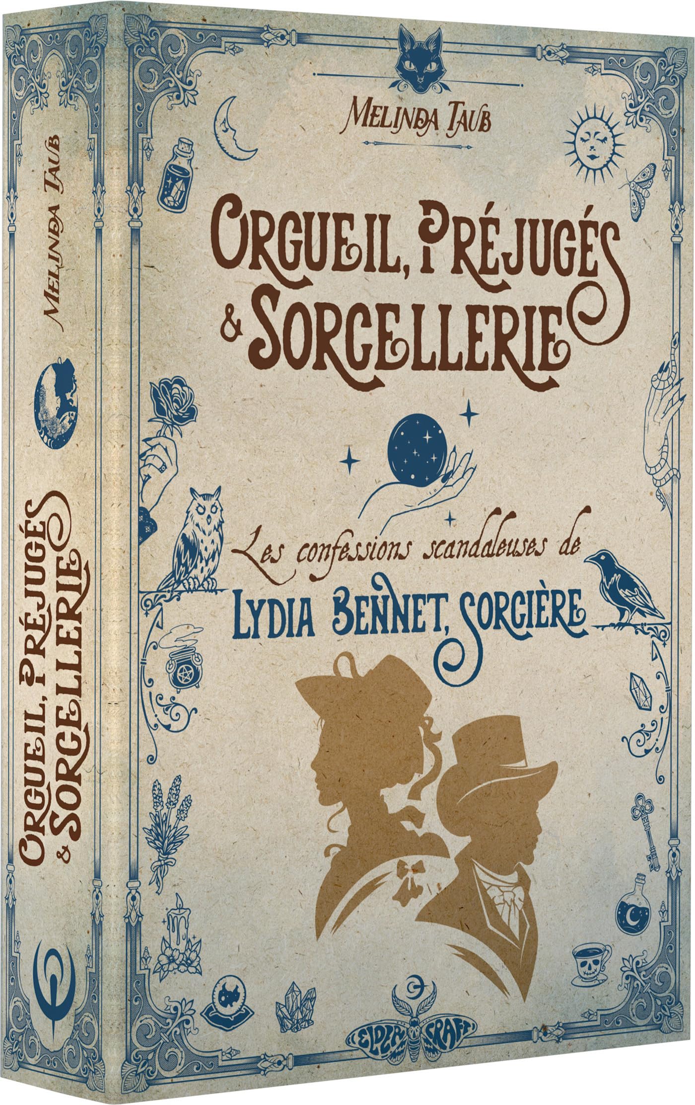 Orgueil, préjugés & sorcellerie: Les confessions scandaleuses de Lydia Bennet, sorcière Historical Fiction