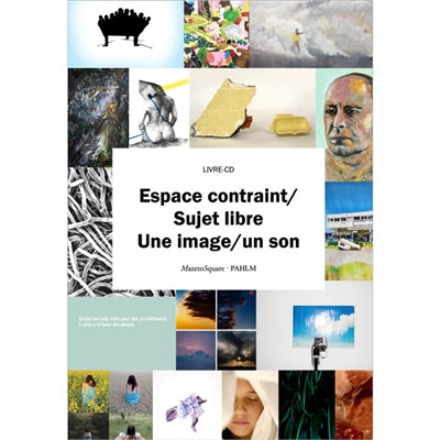 Product Image: Espace contraint-sujet libre : une image-un son