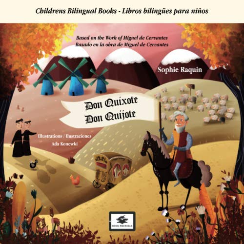 Don Quixote - Don Quijote: Childrens Bilingual Books - Libros bilingües para niños - EN-ES Fairy Tales & Legends