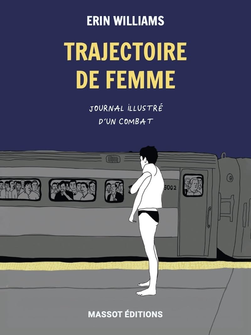 Trajectoire de femme - Journal illustré d'un combat book