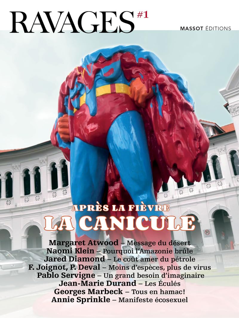 Ravages - numéro 1 Après la fièvre, la canicule (1) Social Sciences