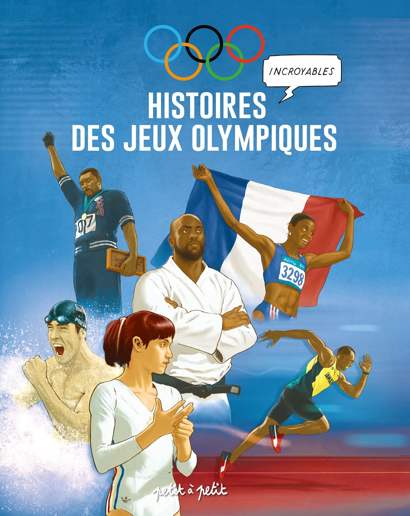 Histoires Incroyables des Jeux Olympiques book