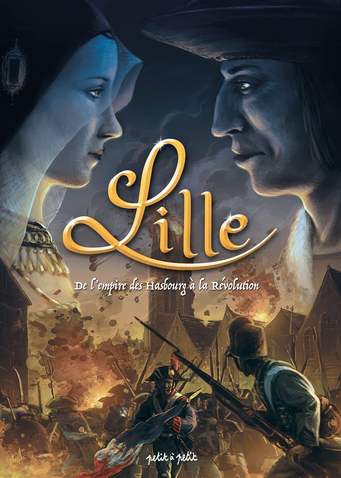 Lille T2, De l'Empire des Habsbourg à la Révolution: De 1477 à 1789 Manga