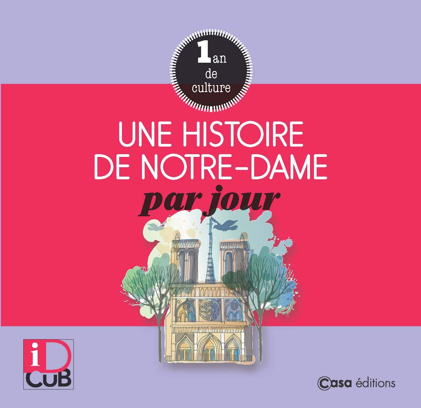 Une histoire de notre-dame par jour book