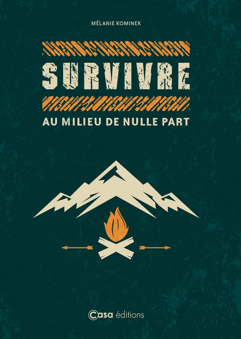 Survivre au milieu de nulle part book