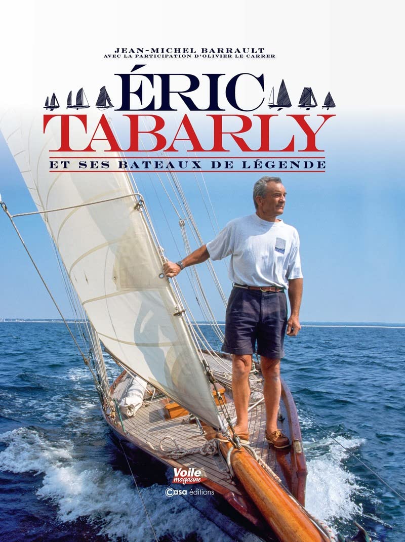 Eric Tabarly et ses bateaux de légende book