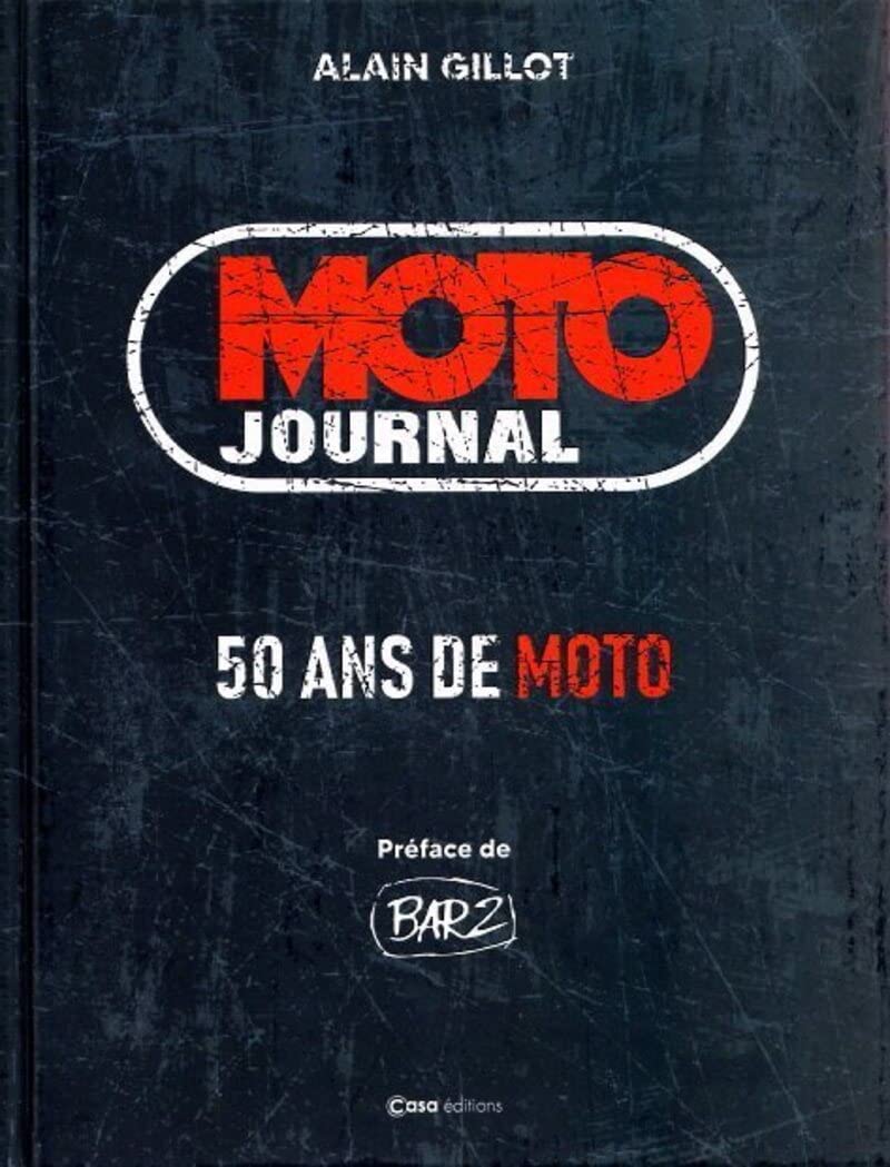 Moto Journal - 50 ans de Moto Professional & Reference Books