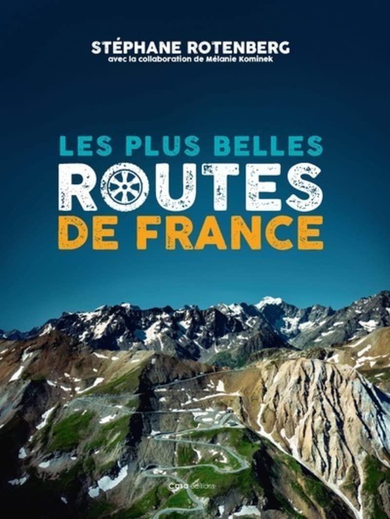 Les plus belle routes de France book
